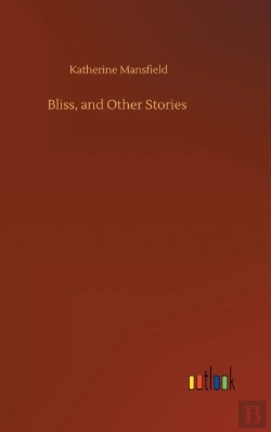 Bertrand.pt - Bliss, And Other Stories