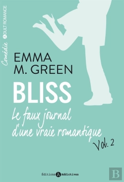 Bertrand.pt - Bliss ; Le Faux Journal D'Une Vraie Romantique Tome 2