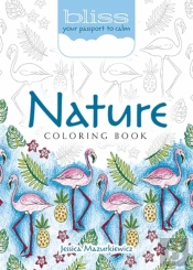 Bliss Nature Coloring Book