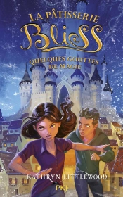 Bliss - Tome 5 Quelques Gouttes De Magie