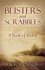 Blisters And Scrabbles: A Book Of Poetry