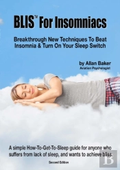 Blis(Tm) For Insomniacs