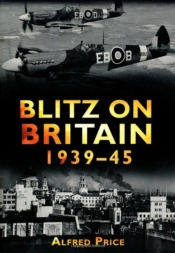 Blitz On Britain 1939-45