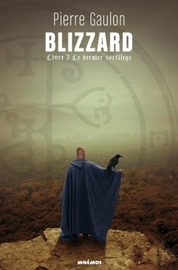Bertrand.pt - Blizzard, Livre 3 : Le Dernier Sortilege