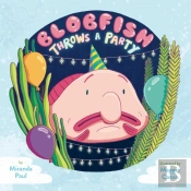 Blobfish Throws A Party