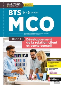 Bertrand.pt - Bloc 1 : Développement De La Relation Client Et Vente Conseil ; Bts Mco 1re Et 2e Années (Édition 2026)