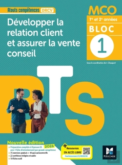 Bertrand.pt - Bloc 1 : Développer La Relation Client ; Bts Mco, 1re Et 2e Années ; Livre Élève (Édition 2026)