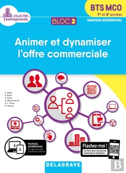 Bertrand.pt - Bloc 2 ; Animation Et Dynamisation De L'Offre Commerciale ; Bts Mco ; 1re Et 2e Années ; Pochette Élève