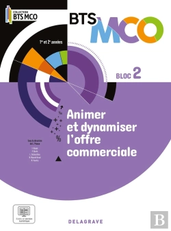 Bertrand.pt - Bloc 2 - Animer Et Dynamiser L'Offre Commerciale Bts Mco 1 Et 2 (2024) - Pochette Élève