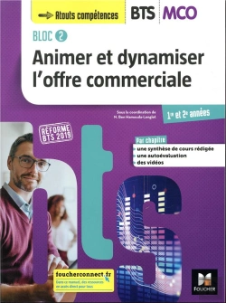 Bertrand.pt - Bloc 2 Animer Et Dynamiser L'Offre Commerciale Bts Mco 1&2 - Ed. 2019 Manuel Eleve