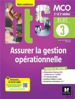 Bertrand.pt - Bloc 3 : Assurer La Gestion Opérationnelle ; Bts Mco 1re & 2e Années ; Livre Élève