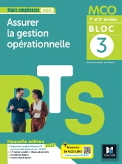 Bloc 3 : Assurer La Gestion Opérationnelle ; Bts Mco, 1re Et 2e Années ; Livre Élève (Édition 2026)