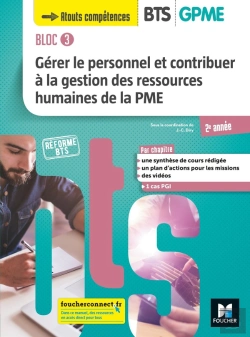 Bertrand.pt - Bloc 3 ; Gérer Le Personnel Et Contribuer À La Gestion Des Ressources Humaines De La Pme ; Bts Gpme ; 2e Année ; Manuel De L'Élève