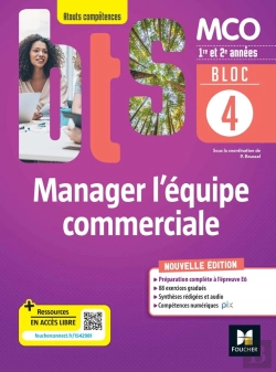 Bertrand.pt - Bloc 4 : Manager L'Équipe Commerciale ; Bts Mco ; 1re Et 2e Années ; Livre Élève