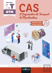 Bloc C2 Et C3 Premiere Et Terminale Bac Pro Organisation De Transport De Marchandises (Otm) - Mettre