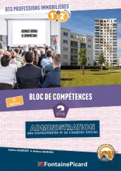 Bloc De Compétences 2 : Administration Des Copropriétés Et De L'Habitat Social, Bts Professions Immobilières 1ère Et 2e Années