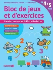 Bloc De Jeux Et D'Exercices - Chiffres Et Lettres (4-5 A.)