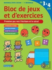 Bloc De Jeux Et D'Exercices - Ecriture Et Calcul (3-4 A.)