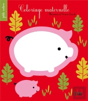 Bloc Maternelle Evolutif : Petite Section - Le Cochon