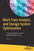 Block Trace Analysis And Storage System Optimization