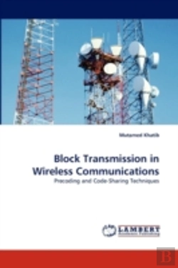 Bertrand.pt - Block Transmission In Wireless Communications