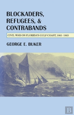 Bertrand.pt - Blockaders, Refugees, And Contrabands