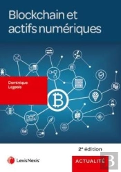 Blockchain Et Actifs Numériques (2e Édition)