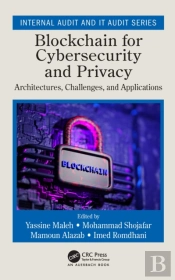 Blockchain For Cybersecurity And Privacy