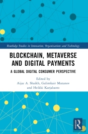 Blockchain, Metaverse, And Digital Payments