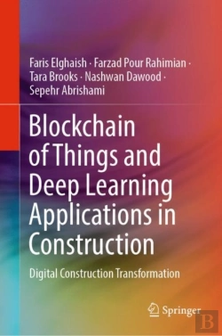 Bertrand.pt - Blockchain Of Things And Deep Learning Applications In Construction