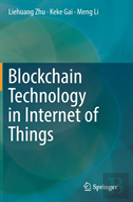 Blockchain Technology In Internet Of Things