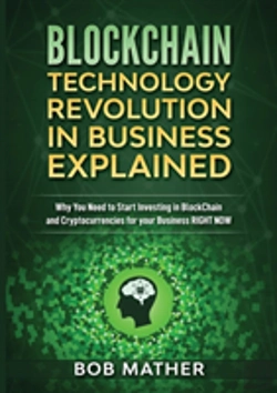Bertrand.pt - Blockchain Technology Revolution In Business Explained