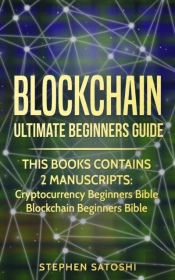 Blockchain  : Ultimate Beginners Guide T