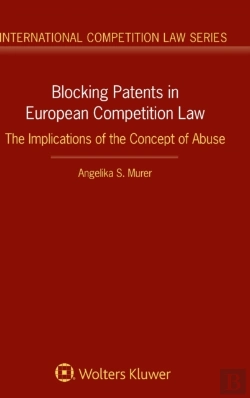 Bertrand.pt - Blocking Patents In European Competition Law