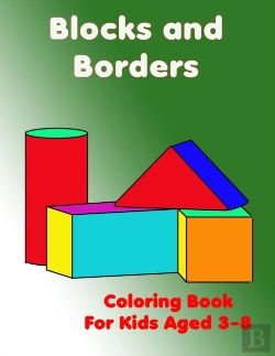 Bertrand.pt - Blocks And Borders Coloring Book For Kids Aged 3-8