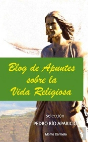 Blog De Apuntes Sobre La Vida Religiosa