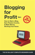 Blogging For Profit 2019