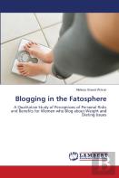 Blogging In The Fatosphere