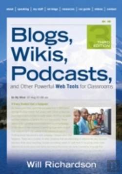 Bertrand.pt - Blogs, Wikis, Podcasts, And Other Powerful Web Tools For Classrooms