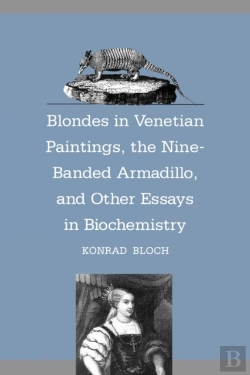 Bertrand.pt - Blondes In Venetian Paintings, The Nine-Banded Armadillo, And Other Essays In Bi