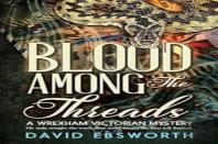 Blood Among The Threads