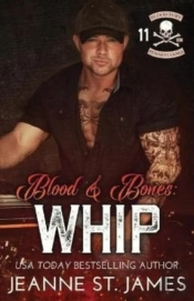 Blood And Bones - Whip