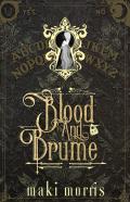 Blood And Brume