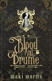 Blood And Brume