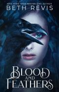 Blood And Feathers