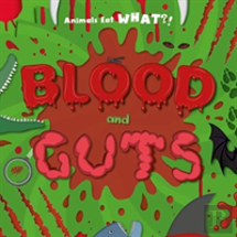 Blood And Guts