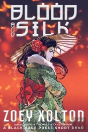 Blood And Silk