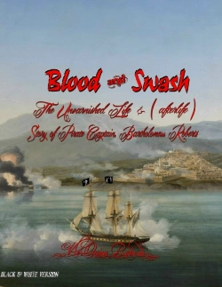 Bertrand.pt - Blood And Swash: The Unvarnished Life