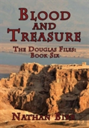 Blood And Treasure - The Douglas Files