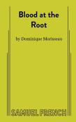 Blood At The Root